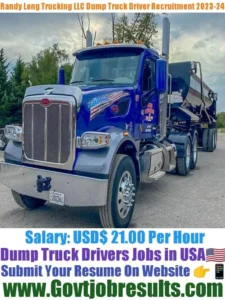 Randy Long Trucking LLC Dump Truck Driver Recruitment 2023-24