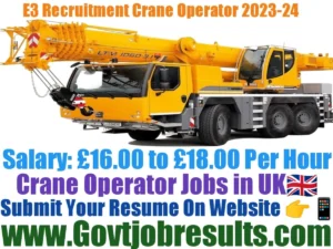 E3 Recruitment Crane Operator 2023-24