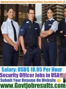Admiral Security Services Security Officer Recruitment 2023-24