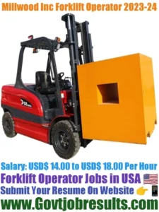 Millwood Inc Forklift Operator 2023-24