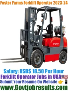 Foster Farms Forklift Operator 2023-24
