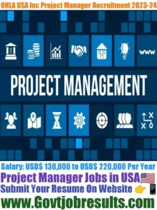 OHLA USA Inc Project Manager Recruitment 2023-24
