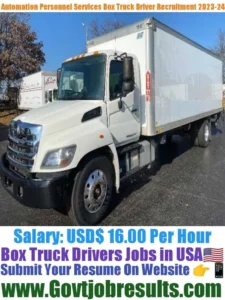 Automation Personnel Services Box Truck Driver Recruitment 2023-24