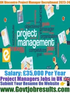 UK Biocentre Project Manager Recruitment 2023-24