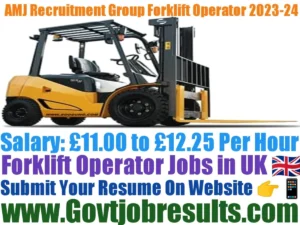 AMJ Recruitment Group Forklift Operator 2023-24