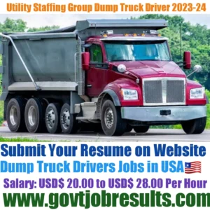Utility Staffing Group Dump Truck Driver 2023-24