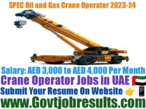 SPEC Oil and Gas Crane Operator 2023-24