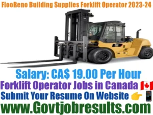 FlooReno Building Supplies Forklift Operator 2023-24