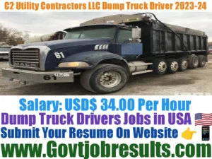 C2 Utility Contractors LLC Dump Truck Driver 2023-24