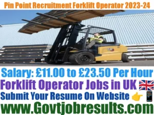 Pin Point Recruitment Forklift Operator 2023-24