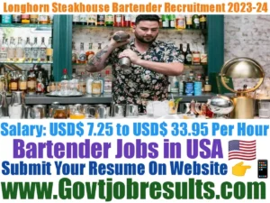 Longhorn Steakhouse Bartender Recruitment 2023-24