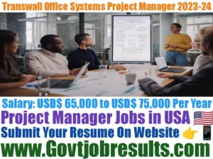 Transwall Office Systems Project Manager 2023-24