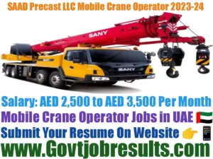 SAAD Precast LLC Mobile Crane Operator 2023-24