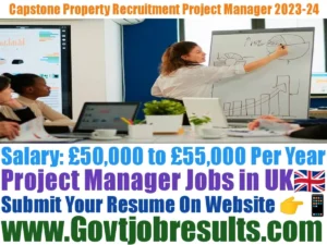 Capstone Property Recruitment Project Manager 2023-24