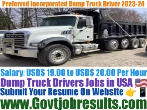 Preferred Incorporated Dump Truck Driver  2023-24