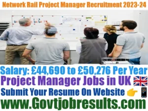 Network Rail Project Manager Recruitment 2023-24