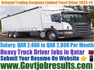 Oriental Trading Company Limited Heavy Truck Driver 2023-24
