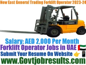 New East General Trading Forklift Operator 2023-24