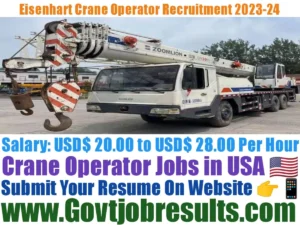 Eisenhart Crane Operator Recruitment 2023-24