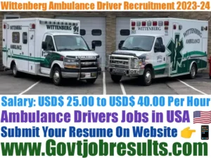 Wittenberg Ambulance Driver Recruitment 2023-24