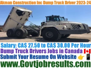 Akman Construction Inc Dump Truck Driver 2023-24