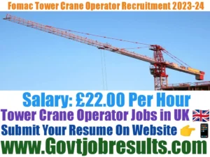 Fomac Tower Crane Operator Recruitment 2023-24