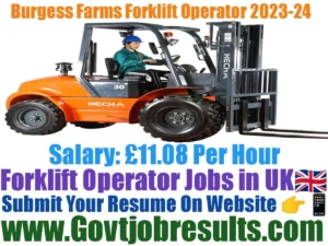 Burgess Farms Forklift Operator Recruitment 2023-24