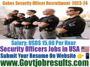 Gabes Security Officer Recruitment 2023-24