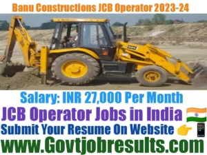 Banu Constructions JCB Operator 2023-24