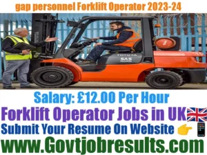 gap personnel Forklift Operator 2023-24