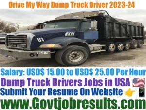 Drive My Way Dump Truck Driver Recruitment 2023-24