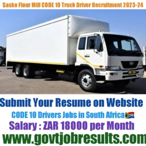 Sasko Flour Mill CODE 10 Truck Driver Recruitment 2023-24