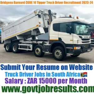 Bridgena Barnard CODE 14 Tipper Truck Driver Recruitment 2023-24