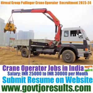 Nirmal Group Palfinger Crane Operator Recruitment 2023-24
