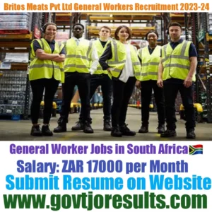 Britos Meat PTY LTD General Workers Recruitment 2023-24