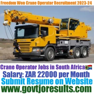 Freedom Won Crane Operator Recruitment 2023-24