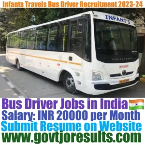 INFANTS Travels Bus Driver Recruitment 2023-24