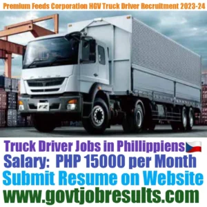 Premium Feeds Corporation HGV Truck Driver Recruitment 2023-24