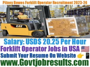 Pitney Bowes Forklift Operator Recruitment 2023-24