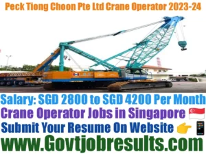 Peck Tiong Choon Pte Ltd Crane Operator 2023-24