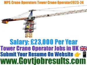 MPS Crane Operator Tower Crane Operator 2023-24