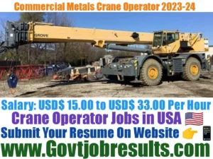 Commercial Metals Crane Operator Recruitment 2023-24