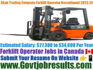 Shah Trading Company Forklift Operator 2023-24