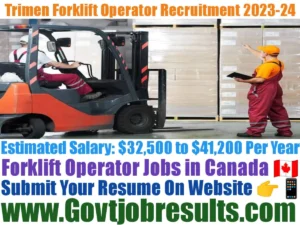 Trimen Forklift Operator Recruitment 2023-24