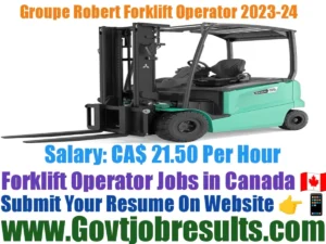 Groupe Robert Forklift Operator 2023-24