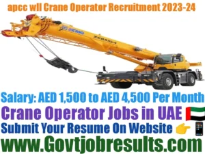 apcc wll Crane Operator Recruitment 2023-24