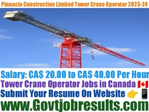 Pinnacle Construction Limited Tower Crane Operator 2023-24