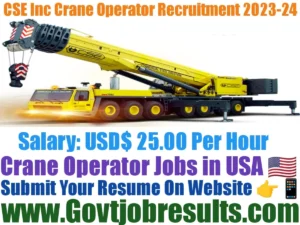 CSE Inc Crane Operator Recruitment 2023-24
