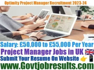 Optimity Project Manager Recruitment 2023-24