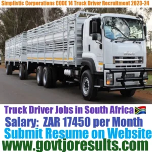 Simplistic Corporate Solutions CODE 14 Truck Driver Recruitment 2023-24
